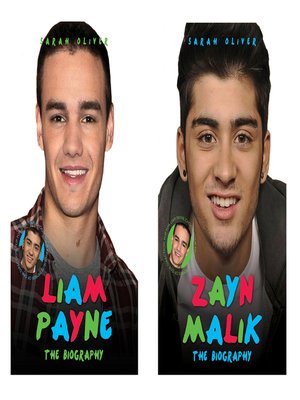 cover image of Zayn Malik and Liam Payne--The Biography